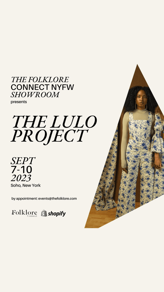 The Lulo Project will be at NYFW - Lulo Project